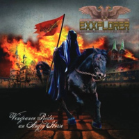 EXXPLORER-vengeance rides an angry horse 2011