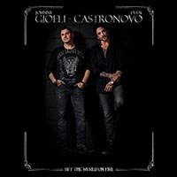 GIOELI + CASTRONOVO - Set The World On Fire SPECIALS 2018 GIOELI + CASTRONOVO - Set The World On Fire SPECIALS 2018