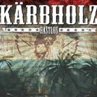 KAERBHOLZ-rastlos
