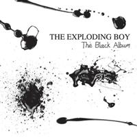THE EXPLODING BOY-THE BLACK ALBUM - Crossfire Metal Webzine