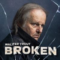 WALTER TROUT Broken SPECIALS 2024